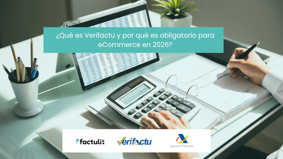 Verifactu para ecommerce | Factulit